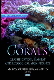 Corals : Classification, Habitat and Ecological Significance