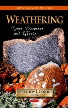 Weathering : Types, Processes and Effects