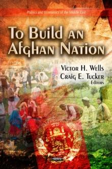 To Build an Afghan Nation