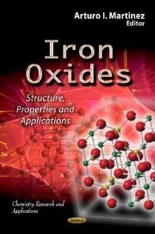 Iron Oxides : Structure, Properties and Applications