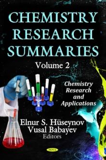 Chemistry Research Summaries. Volume 2