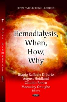 Hemodialysis, When, How, Why