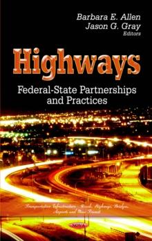 Highways : Federal-State Partnerships and Practices