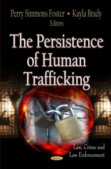 The Persistence of Human Trafficking