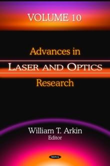 Advances in Laser and Optics Research. Volume 10