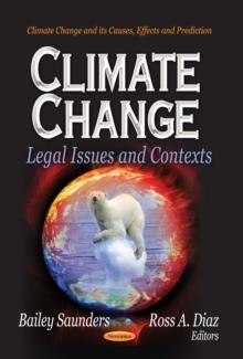 Climate Change : Legal Issues and Contexts