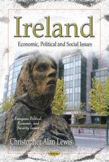 Ireland : Economic, Political and Social Issues