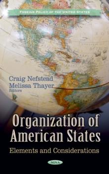 Organization of American States : Elements and Considerations