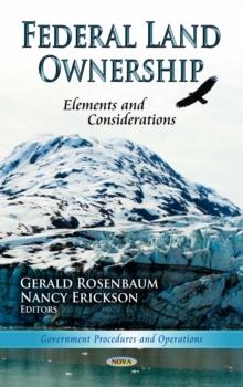 Federal Land Ownership : Elements and Considerations