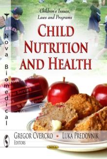 Child Nutrition and Health