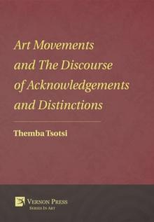 Art Movements and The Discourse of Acknowledgements and Distinctions