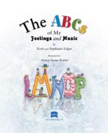 The ABCs of My Feelings and Music