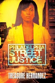 Philadelphia: : Street Justice