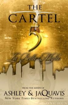 The Cartel 5 : La Bella Mafia