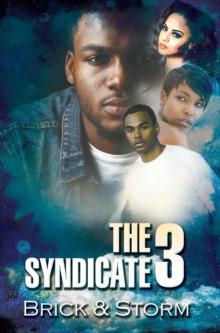 The Syndicate 3 : Carl Weber Presents