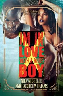 In Love with a Rude Boy : Renaissance Collection