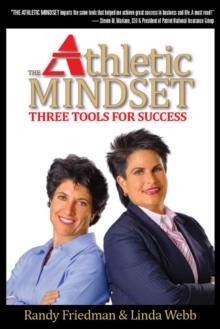 The Athletic Mindset : Three Tools For Success