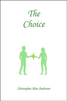 The Choice