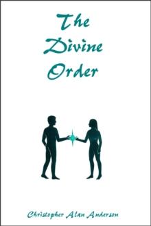 The Divine Order