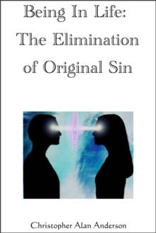 Being in Life: The Elimination of Original Sin