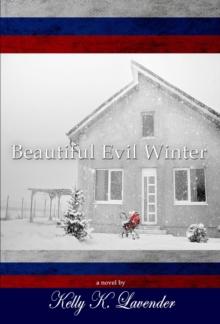 Beautiful Evil Winter