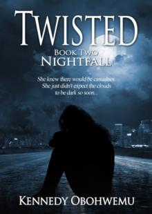 Twisted : Nightfall Book 2