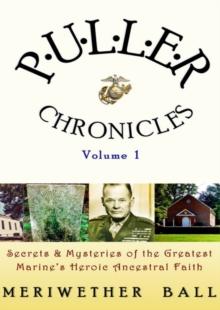 Puller Chronicles : Volume 1