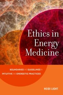 Ethics in Energy Medicine