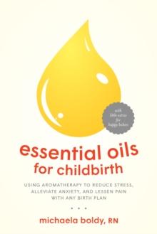 Essential Oils for Childbirth