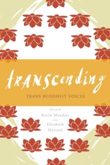 Transcending : Trans Buddhist Voices