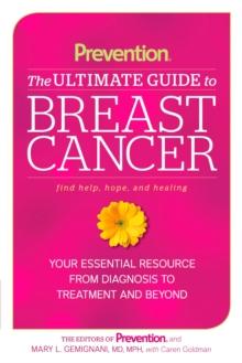 Prevention The Ultimate Guide to Breast Cancer