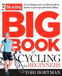 Bicycling Big Book of Cycling for Beginners