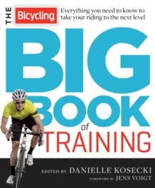 Bicycling Big Book of Training