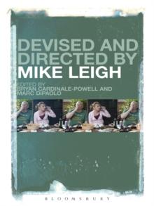 Devised and Directed by Mike Leigh