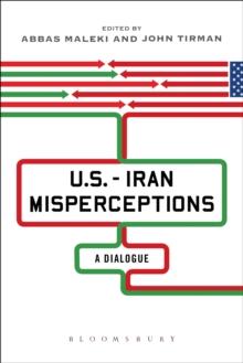 U.S.-Iran Misperceptions : A Dialogue