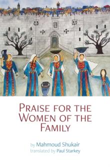 Praise for the Women of the Family : A novel