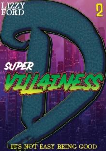 Supervillainess (Part Two)