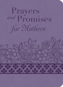 Prayers and Promises for Mothers