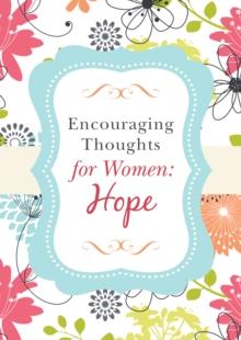 Encouraging Thoughts for Women: Hope