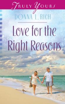 Love for the Right Reasons