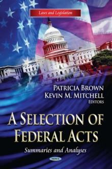 A Selection of Federal Acts : Summaries and Analyses