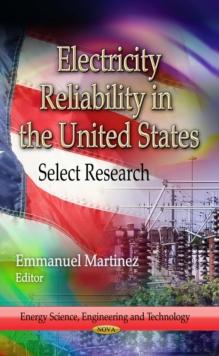 Electricity Reliability in the United States : Select Research