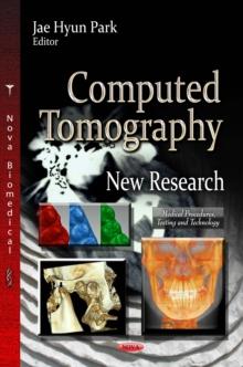 Computed Tomography : New Research