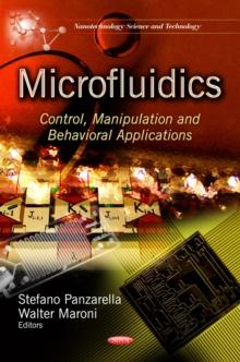 Microfluidics : Control, Manipulation and Behavioral Applications