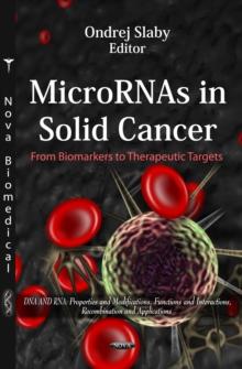 MicroRNA's in solid cancer : From biomarkers to theraputic MicroRNA's