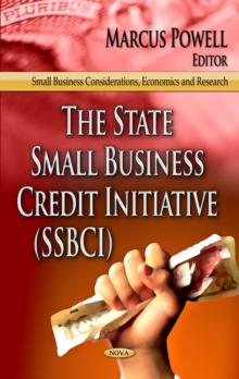 The State Small Business Credit Initiative (SSBCI)