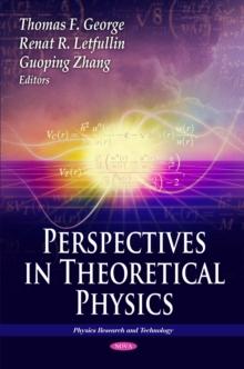 Perspectives in Theoretical Physics