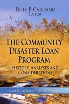 The Community Disaster Loan Program : History, Analyses and Considerations