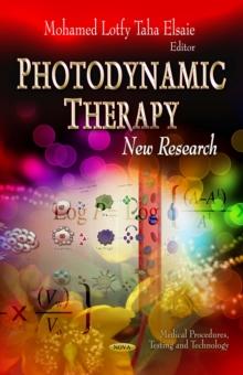 Photodynamic Therapy : New Research