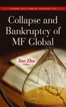 Collapse and Bankruptcy of MF Global